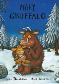 Mały Gruffalo - Julia Donaldson, Axel Scheffler