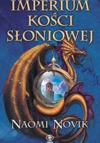 Imperium Kości Słoniowej - Naomi Novik