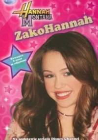 Hannah Montana Zakohannah - praca zbiorowa