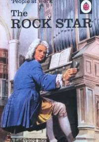 People at Work: The Rock Star - J.A. Hazeley, Joel Morris