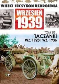 Taczanki WZ. 1928 I WZ. 1936 - Paweł Rozdżestwieński, Andrzej konstankiewicz