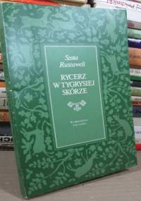 Rycerz w tygrysiej skórze - Szota Rustaweli