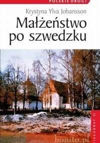 Małżeństwo Po Szwedzku - Krystyna Ylva Johansson