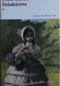 Dziedzictwo I - Zofia Kossak-Szczucka