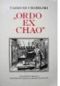 "Ordo ex chao": wolnomularstwo i światopoglądowe kryzysy XVII i XVIII wieku - Tadeusz Cegielski