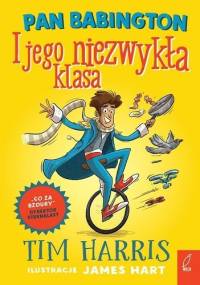 Pan Babington i jego niezwykła klasa - Tim Harris