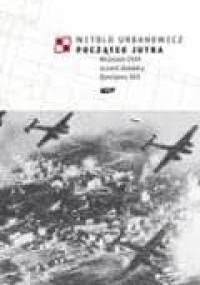 Początek jutra - Witold Urbanowicz