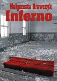 Inferno - Małgorzata Krawczyk