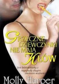 Grzeczne dziewczynki nie mają kłów - Molly Harper