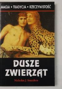 Dusze zwierząt - Nicholas J. Saunders