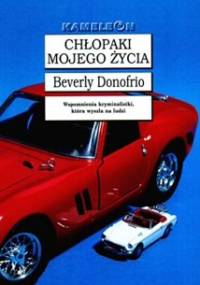 Chłopaki mojego życia - Beverly Donofrio