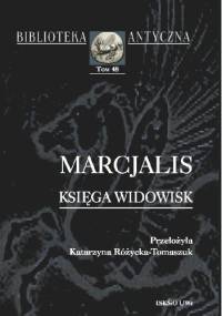 Księga Widowisk - Marcjalis