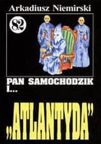 Pan Samochodzik i Atlantyda - Arkadiusz Niemirski