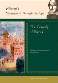 Bloom's Shakespeare Through the Ages: The Comedy of Errors - Harold Bloom