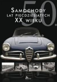 Samochody lat 50 XX wieku - Karol Wiechczyński