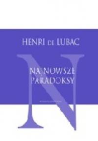 Najnowsze paradoksy - Henri de Lubac