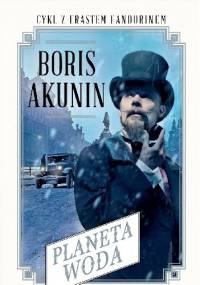 Planeta Woda - Boris Akunin