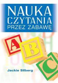 Nauka czytania przez zabawę - Jackie Silberg
