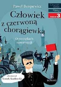 Człowiek z czerwoną chorągiewką - Paweł Beręsewicz