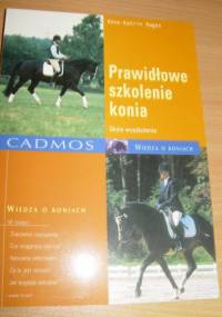 Prawidłowe szkolenie konia - Anne -Katrin Hagen