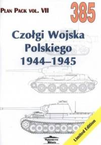 Czołgi Wojska Polskiego 1944-1945. Plan Pack vol.VII. 385 - Grzegorz Jackowski