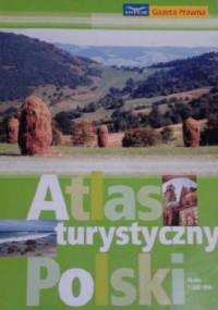 Atlas turystyczny Polski - praca zbiorowa