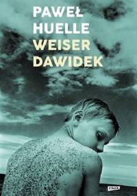 Weiser Dawidek - Paweł Huelle