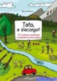 Tato, a dlaczego? - Wojciech Mikołuszko