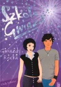Szkoła Gwiazd: Gwiazdy Rocka - Cindy Jefferies