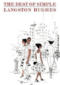 The Best of Simple - Langston Hughes
