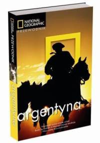 Argentyna - praca zbiorowa