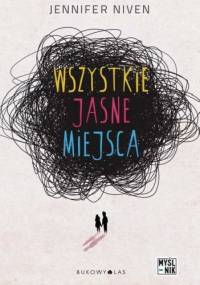 Wszystkie jasne miejsca - Jennifer Niven