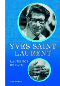 Yves Saint Laurent - Laurence Benaim