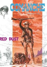 Comanche #1 - Red Dust - Hermann Huppen, Michel Greg