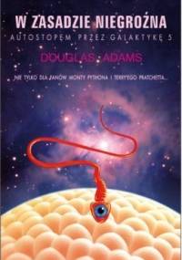 W zasadzie niegroźna - Douglas Adams