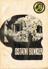 Ostatni bunkier - Stanisław Biskupski