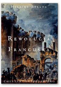 Rewolucja Francuska - Hilaire Belloc