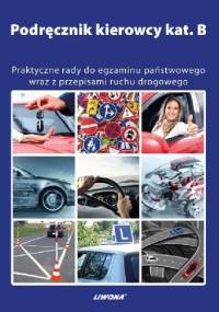 Podręcznik kierowcy kat. B - Mariusz Wasiak, Kamil Kowalski