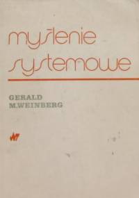 Myślenie systemowe - Gerald M. Weinberg