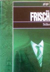 Stiller - Max Frisch