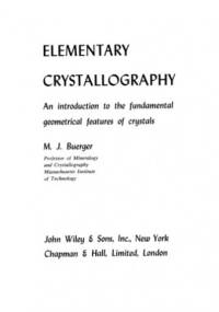 Elementary Crystallography - Martin J. Buerger