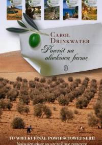 Powrót na oliwkową farmę - Carol Drinkwater
