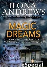Magic Dreams - Ilona Andrews