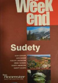 Sudety na weekend. Przewodnik turystyczny - Cyprian Skała, Michał Ciesielski