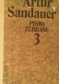 Pisma zebrane, tom 3 - Artur Sandauer
