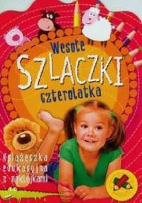 Wesołe szlaczki czterolatka - Anna Podgórska