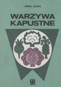 Warzywa kapustne - Anna Gasik