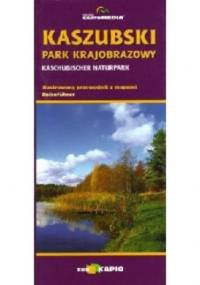 Kaszubski Park Krajobrazowy i okolice - wydanie polsko-niemieckie