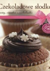 Czekoladowe słodkości. Torty, ciastka i czekoladki