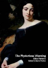 The Mysterious Warning - Eliza Parsons